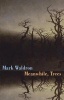 Meanwhile, Trees (Paperback) - Mark Waldron Photo