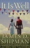 It Is Well (Standard format, CD) - James D Shipman Photo