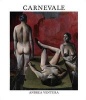 Carnevale -  - An Autobiography (Hardcover) - Andrea Ventura Photo