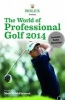 Rolex presents 2014 - The World of Professional Golf (Hardcover, 2014) - IMGRolex Photo