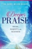 Deeper Praise - Music, Majesty, or Mayhem (Hardcover) - Cheryl Wilson Bridges Photo