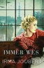 Immer Wes (Afrikaans, Paperback) - Irma Joubert Photo