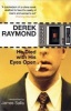 He Died with His Eyes Open - Factory 1 (Paperback, Main) - Derek Raymond Photo