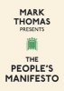  Presents the People's Manifesto (Paperback) - Mark Thomas Photo