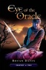 Eye of the Oracle (Paperback) - Bryan Davis Photo