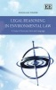 Legal Reasoning in Environmental Law - A Study of Structure, Form and Language (Hardcover) - Douglas Fisher Photo