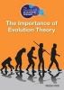 The Importance of Evolution Theory (Hardcover) - Stephen Currie Photo