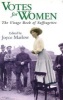 Votes for Women - The Virago Book of Suffragettes (Paperback, Revised) - Joyce Marlow Photo