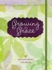 Journal: Growing in Grace - Devotional Journal (Hardcover) - Laura Harris Smith Photo