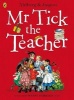 Mr Tick the Teacher (Paperback) - Allan Ahlberg Photo