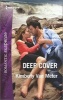 Deep Cover (Paperback) - Kimberly Van Meter Photo