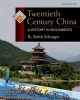 Twentieth Century China - A History in Documents (Paperback, 2nd Revised edition) - R Keith Schoppa Photo