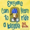 Everyone Can Learn to Ride a Bicycle (Hardcover) - Chris Raschka Photo