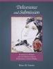 Deliverance and Submission - Evangelical Women and the Negotiation of Patriarchy in South Korea (Hardcover) - Kelly H Chong Photo