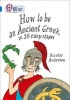 How to be an Ancient Greek - Band 16/Sapphire (Paperback) - Scoular Anderson Photo