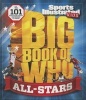 Sports Illustrated Kids Big Book of Who: All-Stars - The 101 Stars Every Fan Needs to Know (Hardcover) - The Editors of Sports Illustrated Kids Photo