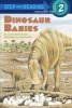 Dinosaur Babies (Paperback, Reissue) - Lucille Recht Penner Photo