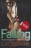 Falling (Paperback) - Cat Clarke Photo