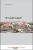 The Right to Buy? - Selling off Public and Social Housing (Paperback) - Alan Murie Photo