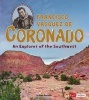 Francisco Vasquez de Coronado - An Explorer of the Southwest (Paperback) - Amie Hazleton Photo