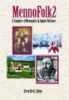 MennoFolk 2 - A Sampler of Mennonite and Amish Folklore (Paperback) - Ervin Beck Photo