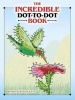 The Incredible Dot-to-Dot Book (Paperback) - Barbara Levy Photo