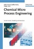 Chemical Micro Process Engineering (Hardcover) - V Hessel Photo