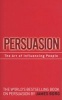 Persuasion - The Art of Influencing People (Paperback) - James Borg Photo