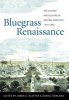 Bluegrass Renaissance - The History and Culture of Central Kentucky, 1792-1852 (Hardcover) - Daniel Rowland Photo