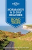  Normandy and D-Day Beaches Road Trips (Paperback) - Lonely Planet Photo