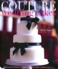 Couture Wedding Cakes (Hardcover) - Mich Turner Photo