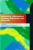 Interactive Information-seeking Behaviour and Retrieval (Paperback) - Ian Ruthven Photo