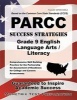 PARCC Success Strategies Grade 9 English Language Arts/Literacy Study Guide - PARCC Test Review for the Partnership for Assessment of Readiness for College and Careers Assessments (Paperback) - Parcc Exam Secrets Test Prep Photo