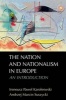 The Nation and Nationalism in Europe - An Introduction (Paperback) - Ireneusz Pawel Karolewski Photo