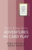 Adventures In Card Play (Paperback) - Hugh Kelsey Photo