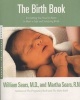 The Birth Book: Everything You Need to Know to Have a Safe and Satisfying Birth (Paperback) - Sears Photo