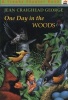 One Day in the Woods (Paperback) - Jean Craighead George Photo