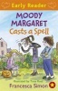 Moody Margaret Casts a Spell (Paperback) - Francesca Simon Photo