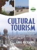 Cultural Tourism - Global and Local Perspectives (Paperback) - Greg Richards Photo