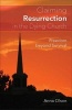 Claiming Resurrection in the Dying Church - Freedom Beyond Survival (Paperback) - Anna B Olson Photo