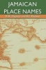 Jamaican Place Names (Paperback) - BW Higman Photo