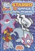 Starro and the Space Dolphins (Paperback) - Art Baltazar Photo