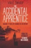 The Accidental Apprentice (Paperback) - Vikas Swarup Photo