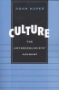 Culture - The Anthropologists' Account (Paperback, Revised) - Adam Kuper Photo