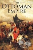 The Ottoman Empire - A History from Beginning to End (Paperback) - Hourly History Photo