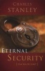 Eternal Security (Paperback) - Charles F Stanley Photo