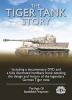 The Tiger Tank Story (Hardcover) - Mark Healy Photo