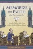 Memorise the Faith! And Most Anything Else - Using the Methods of the Great Catholic Medieval Memory Masters (Paperback) - Kevin Vost Photo