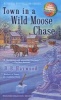 Town in a Wild Moose Chase (Paperback) - B B Haywood Photo