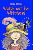 Watch Out for Witches! (Paperback) - Hilda Offen Photo